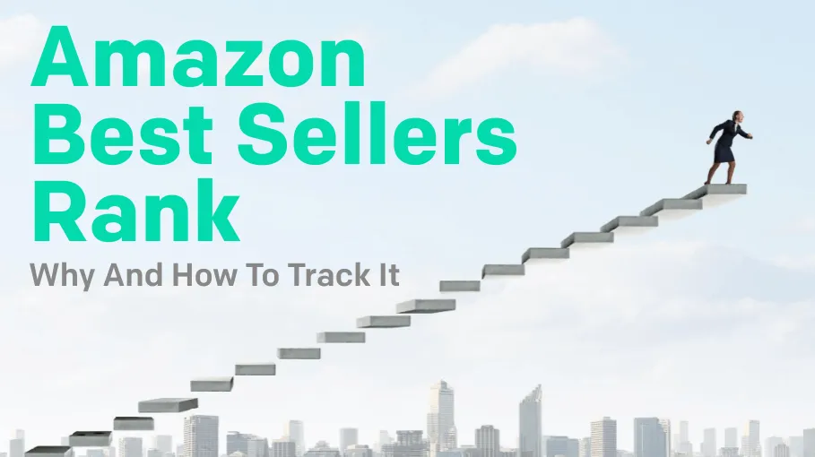 Amazon Best Sellers Rank: How to Keep a History with Screenshots