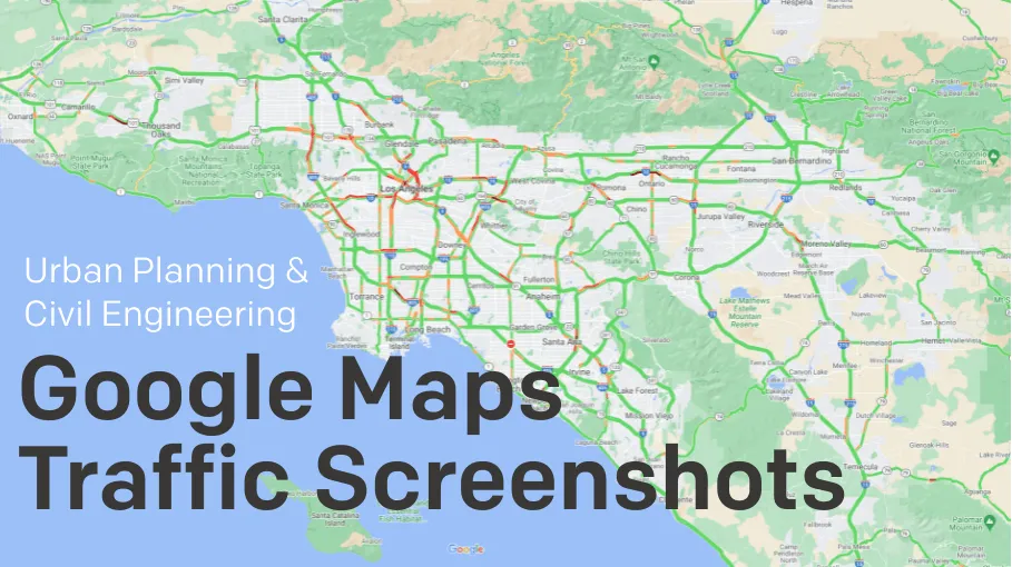 Use Google Maps Traffic Screenshots for Urban Planning & Civil Eng.