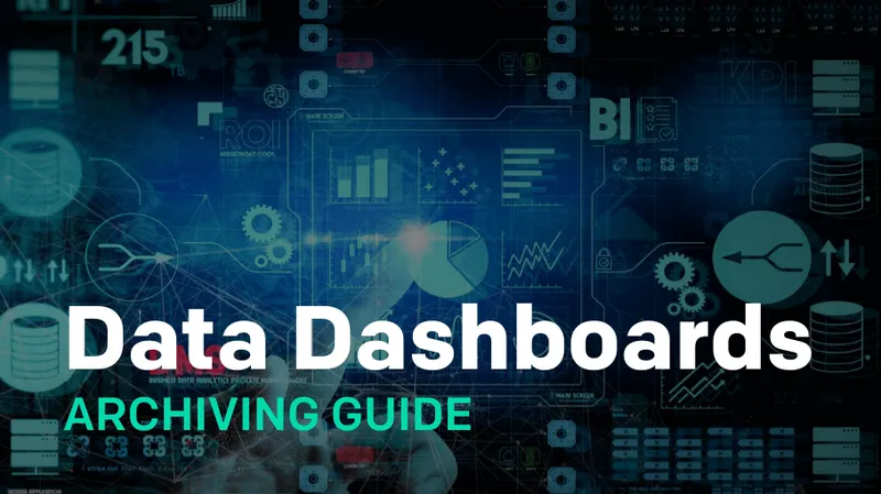 [Guide] KPI Data Dashboard Archiving